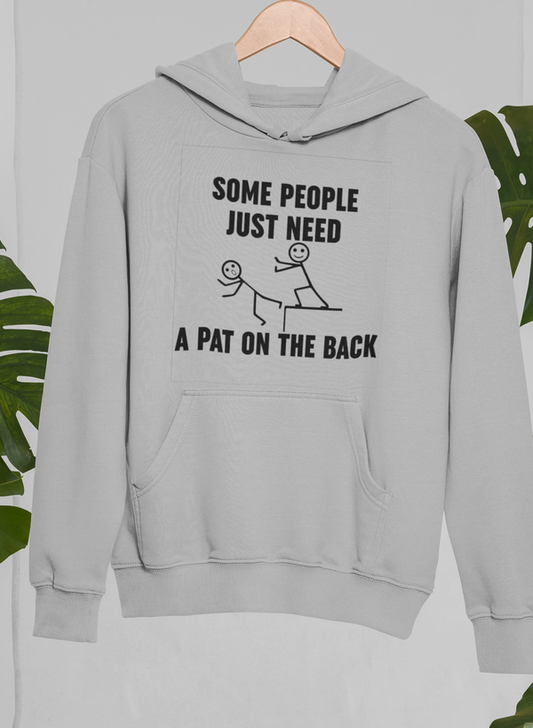 Some People Just Need A Pat On The Back Hoodie shopmerchmallow Virgin Teez - Black Hoodie