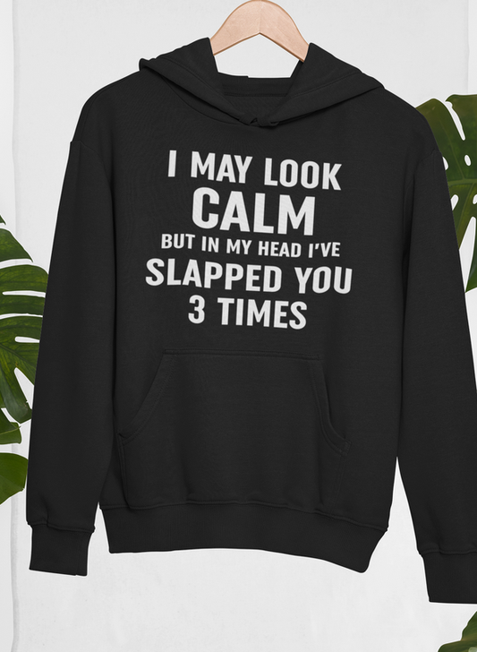 I May Look Calm Hoodie shopmerchmallow Virgin Teez - Black Hoodie