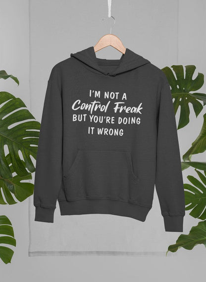 I'm Not a Control Freak Hoodie shopmerchmallow Virgin Teez - Black Hoodie