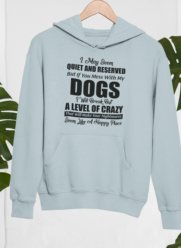 I May Seem Quiet And Reserved Hoodie shopmerchmallow Virgin Teez - Black Hoodie