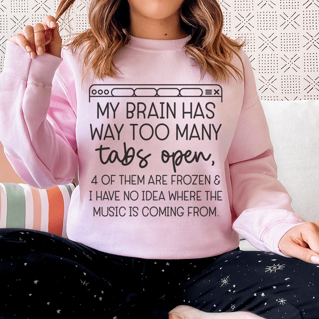 My Brain Has Way Too Many Tabs Open shopmerchmallow My Brain Has Way Too Many Tabs Open