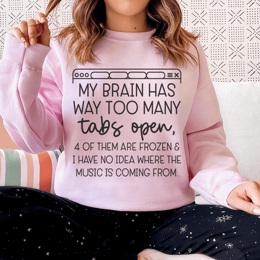 My Brain Has Way Too Many Tabs Open shopmerchmallow My Brain Has Way Too Many Tabs Open