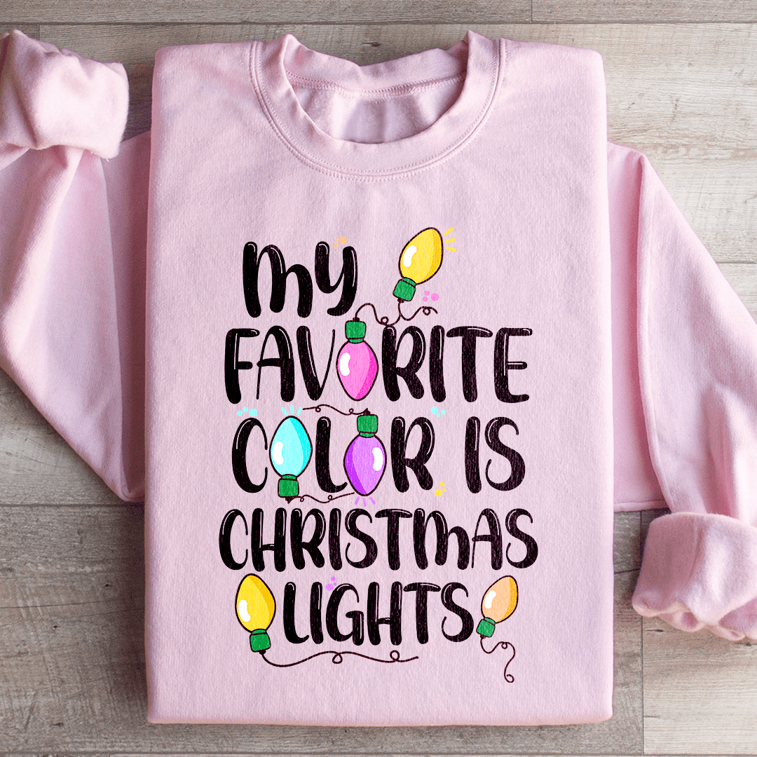 My Favorite Color Is Christmas Lights shopmerchmallow My Favorite Color Is Christmas Lights