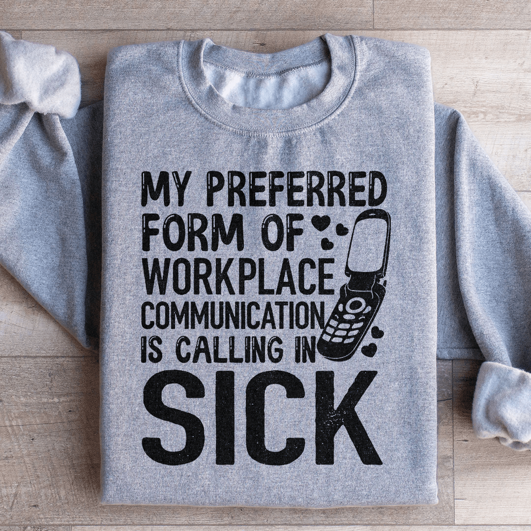 My Preferred Form Of Workplace Communication shopmerchmallow My Preferred Form Of Workplace Communication