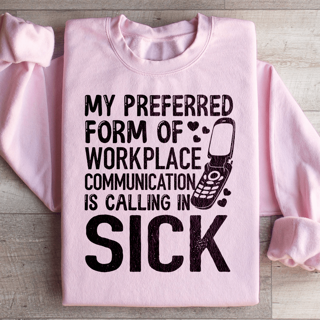 My Preferred Form Of Workplace Communication shopmerchmallow My Preferred Form Of Workplace Communication