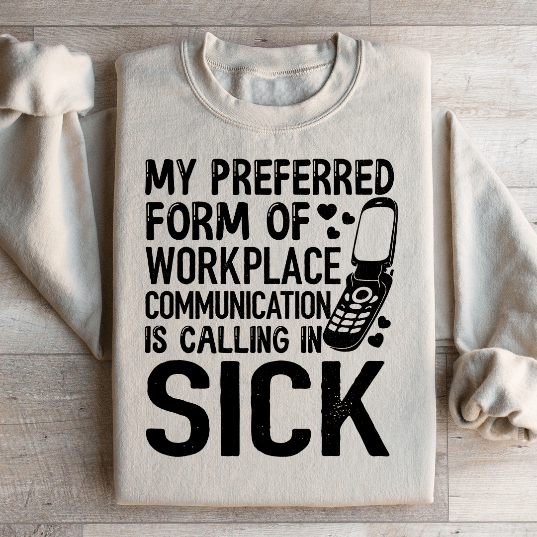 My Preferred Form Of Workplace Communication shopmerchmallow My Preferred Form Of Workplace Communication