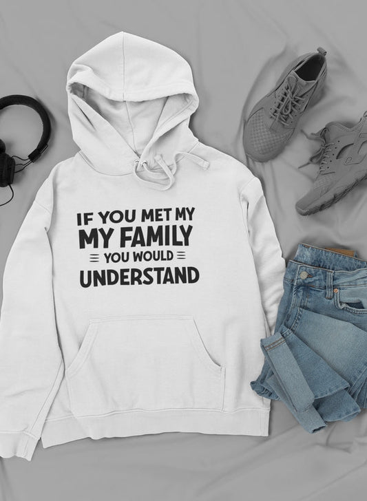 If You Met My Family Hoodie shopmerchmallow Virgin Teez - Black Hoodie