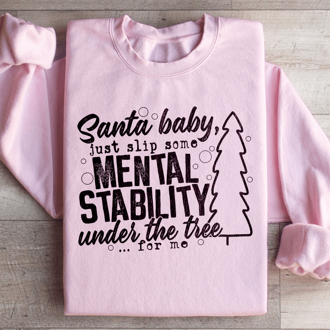 Santa Put Some Mental Stability Under The Tree For Me shopmerchmallow Santa Put Some Mental Stability Under The Tree For Me