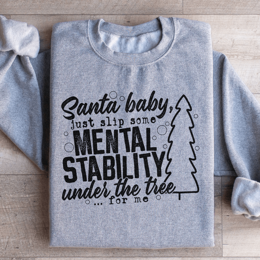Santa Put Some Mental Stability Under The Tree For Me shopmerchmallow Santa Put Some Mental Stability Under The Tree For Me