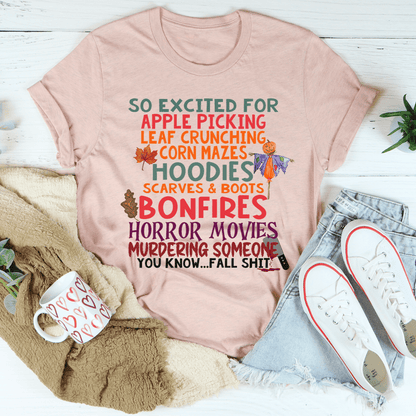 So Excited For Apple Picking Leaf Crunching Corn Mazes T-Shirt shopmerchmallow So Excited For Apple Picking Leaf Crunching Corn Mazes T-Shirt