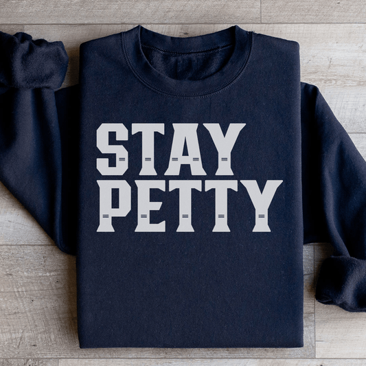 Stay Petty shopmerchmallow Stay Petty