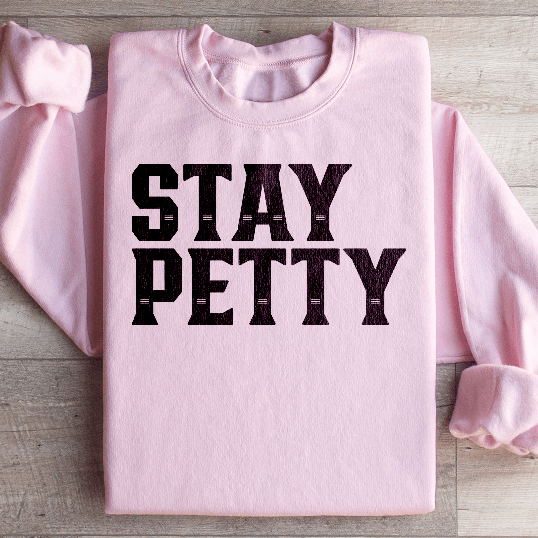 Stay Petty shopmerchmallow Stay Petty