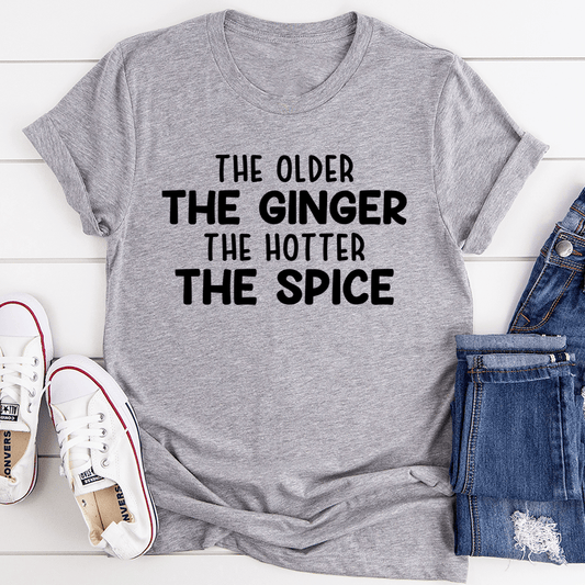 The Older The Ginger T-Shirt