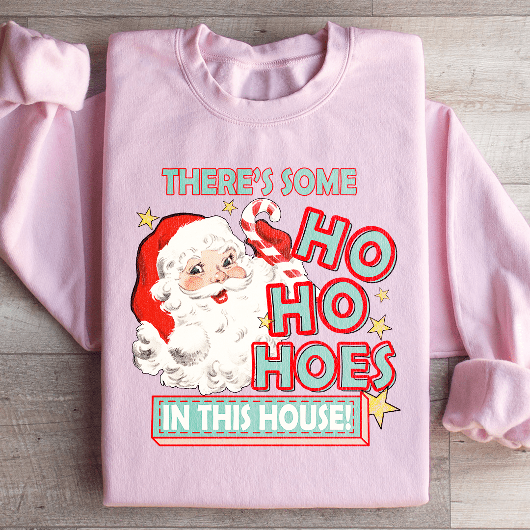 There's Some Ho Ho Hoes In This House shopmerchmallow There's Some Ho Ho Hoes In This House