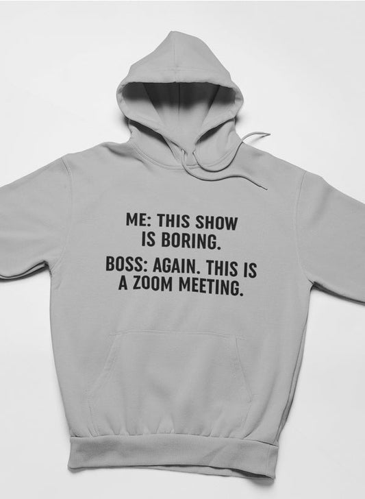 Boring Zoom Meeting Hoodie shopmerchmallow Virgin Teez - Black Hoodie