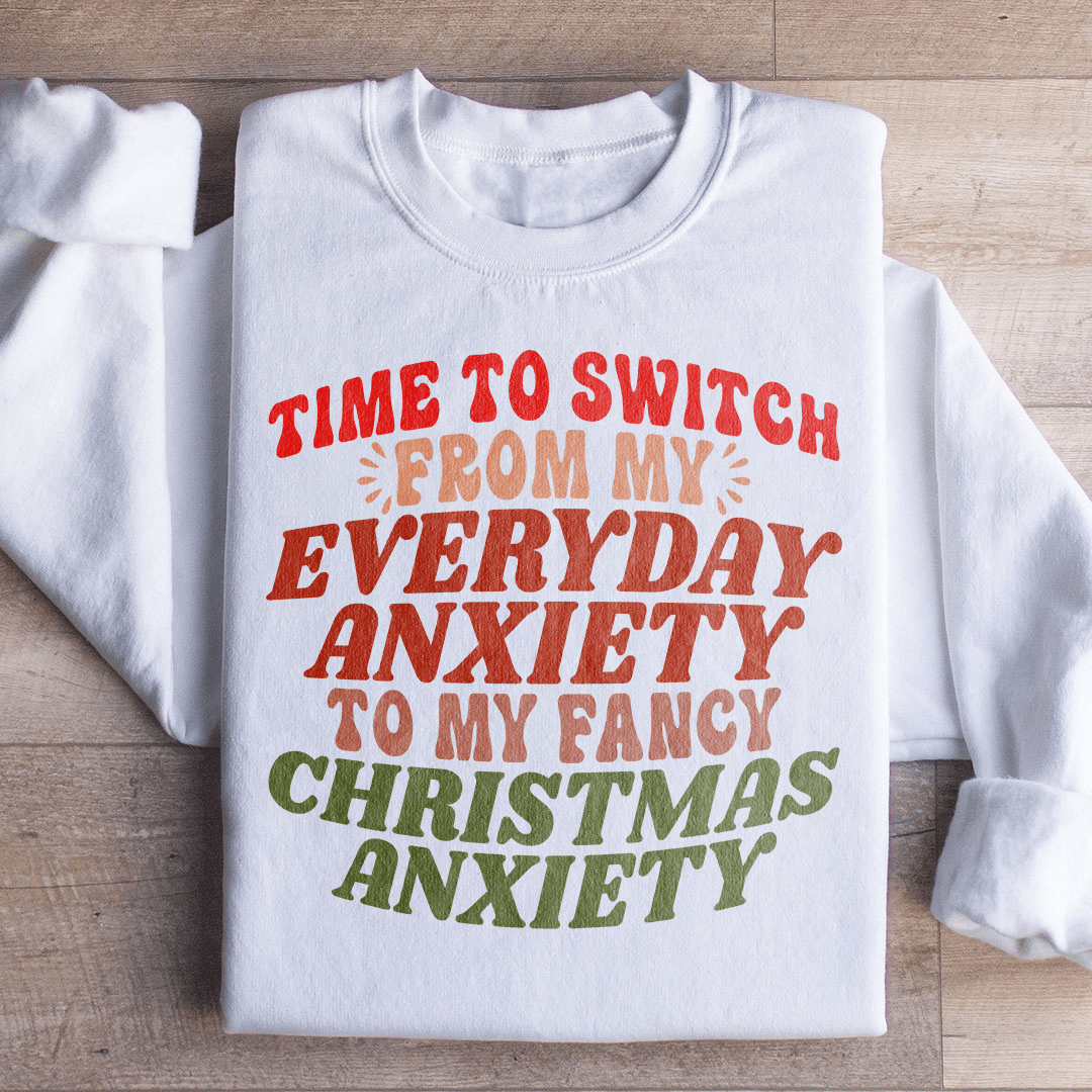 Time To Switch From My Everyday Anxiety To My Fancy shopmerchmallow Time To Switch From My Everyday Anxiety To My Fancy