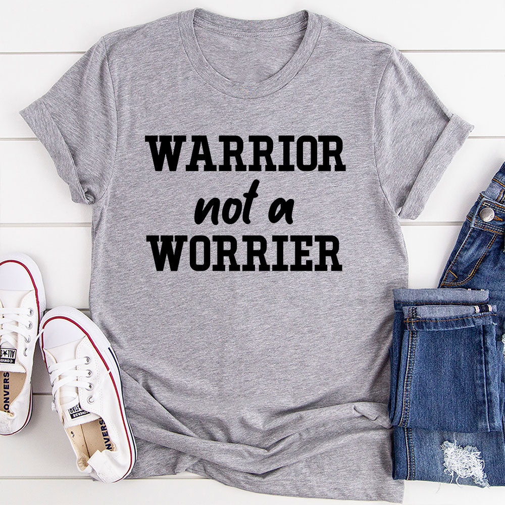 Warrior Not A Worrier T-Shirt shopmerchmallow Warrior Not A Worrier T-Shirt