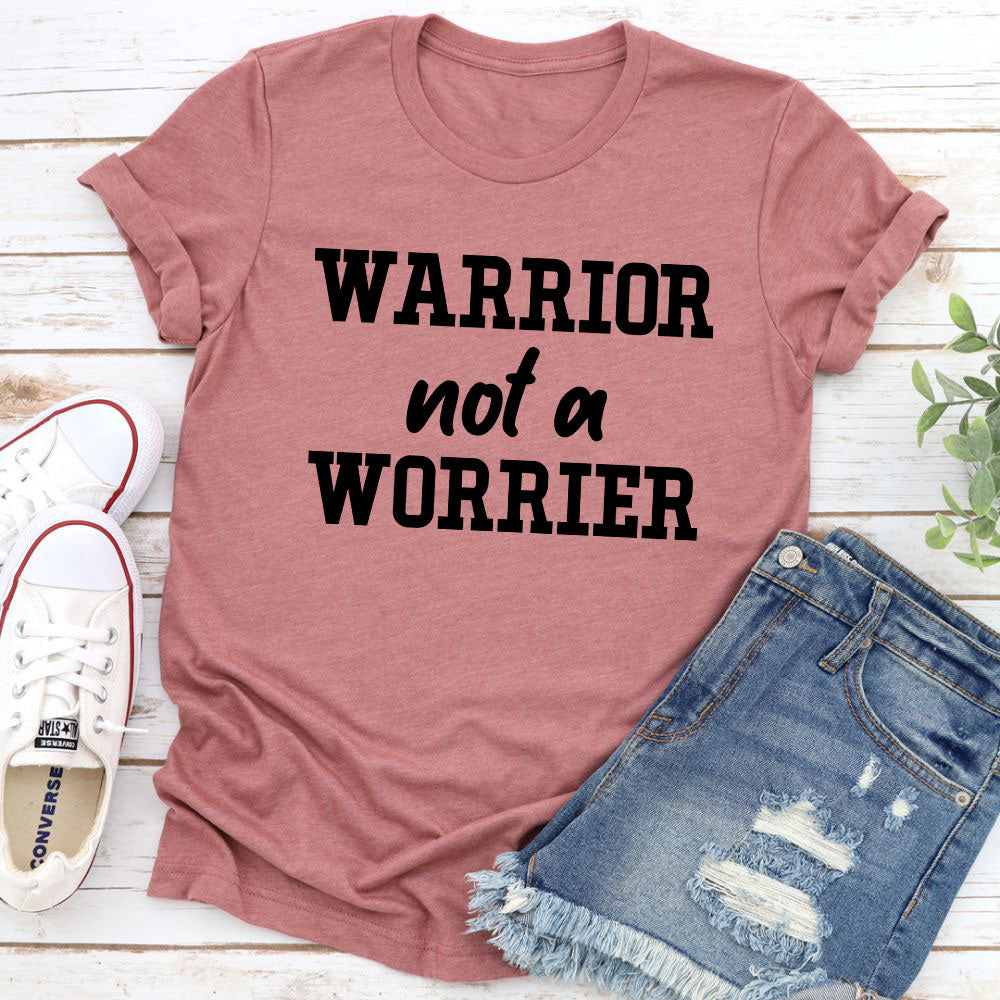 Warrior Not A Worrier T-Shirt shopmerchmallow Warrior Not A Worrier T-Shirt