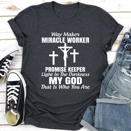 My God That Is Who You Are T-Shirt shopmerchmallow My God That Is Who You Are T-Shirt