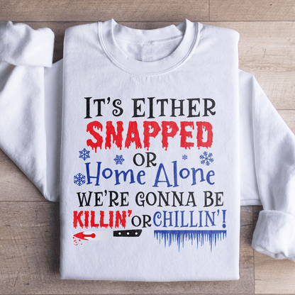 We're Gonna Be Killin' Or Chilling Christmas shopmerchmallow We're Gonna Be Killin' Or Chilling Christmas