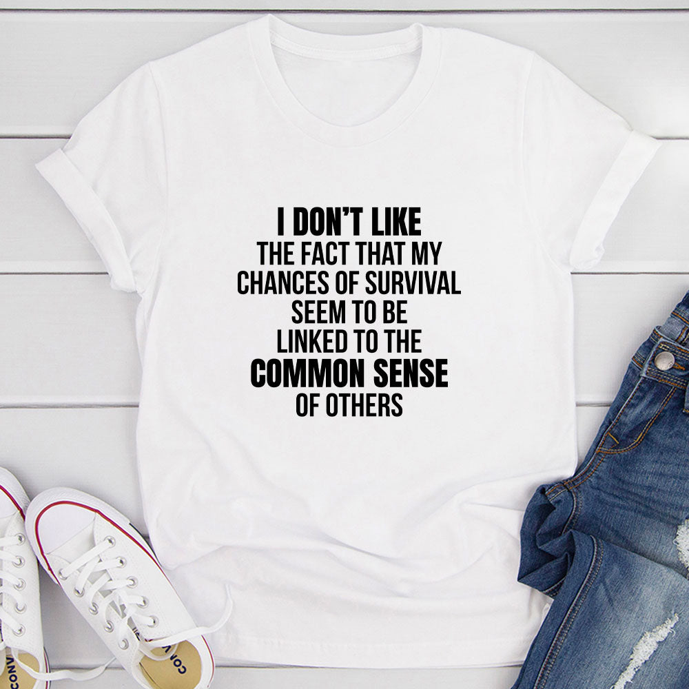 My Chances Of Survival T-Shirt shopmerchmallow My Chances Of Survival T-Shirt