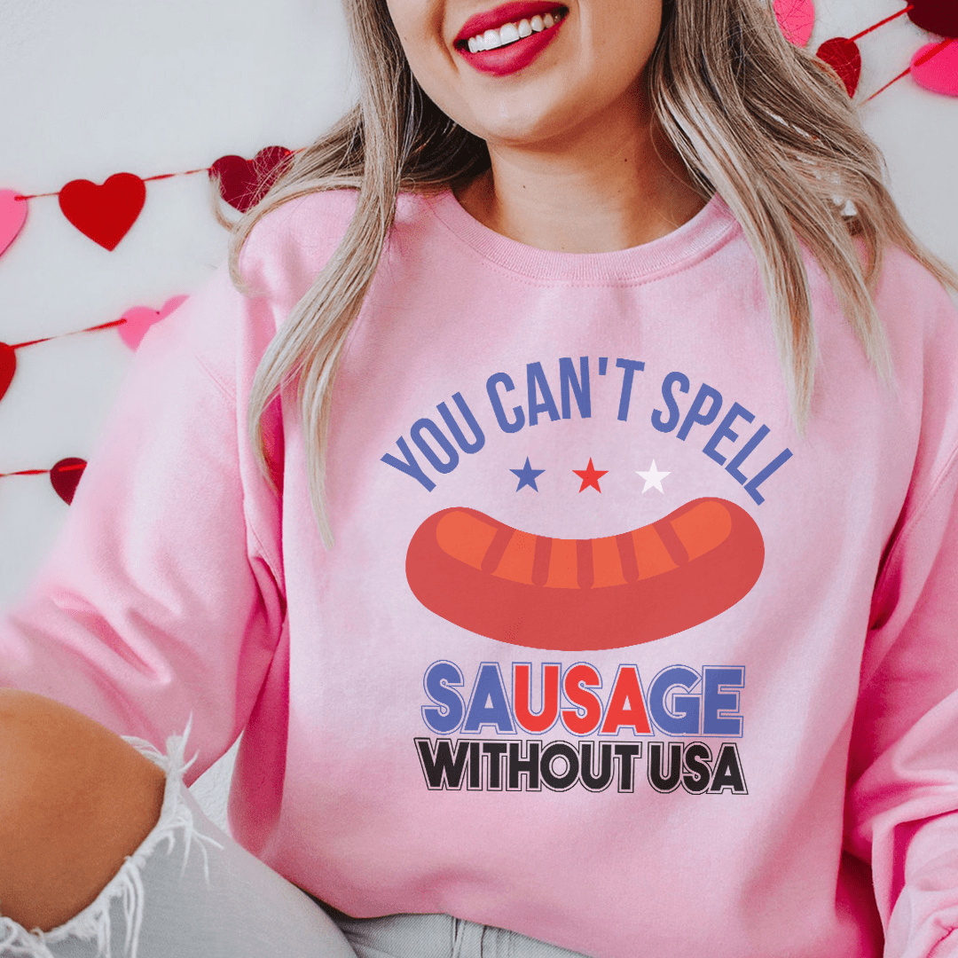 You Can't Spell Sausage Without USA shopmerchmallow You Can't Spell Sausage Without USA