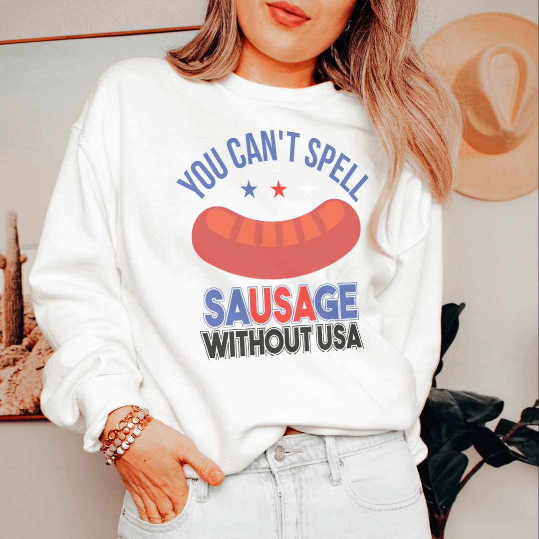 You Can't Spell Sausage Without USA shopmerchmallow You Can't Spell Sausage Without USA