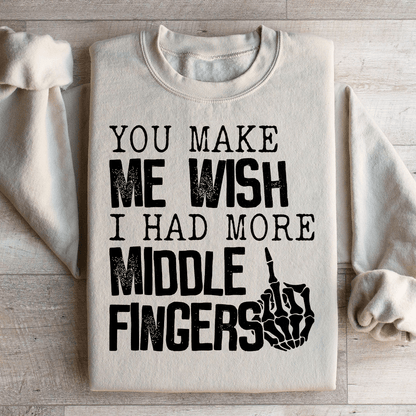 You Make Me Wish I Had More Middle Fingers shopmerchmallow You Make Me Wish I Had More Middle Fingers
